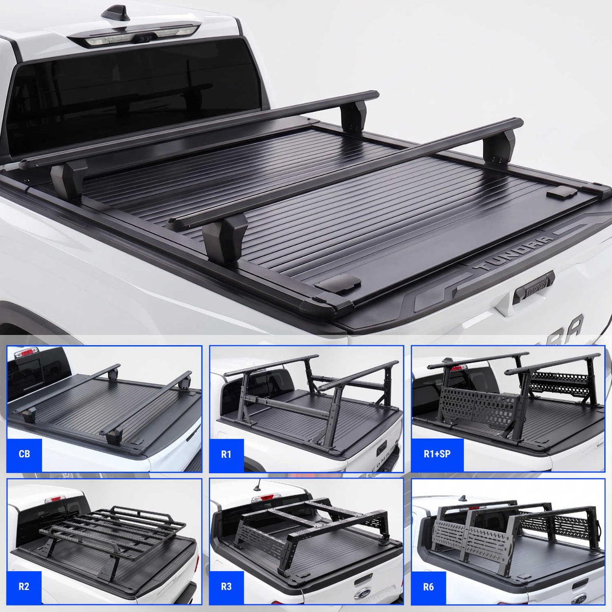 Black truck bed cover with crossbars shown installed on a white Tundra truck, with six smaller configuration options labeled CB, R1, R1+SP, E2, R3, and N6 in a row of six inset images at the bottom.